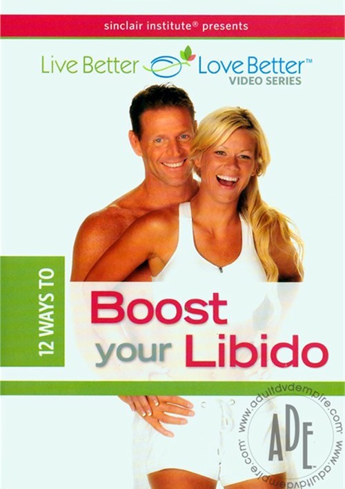 12 Ways To Boost Your Libido