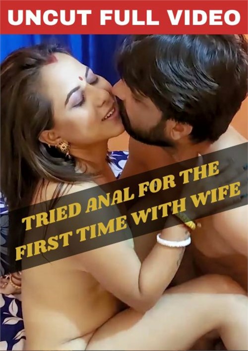 Tried Anal For The First Time With Wife